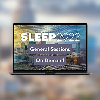 SLEEP 2022 On-Demand